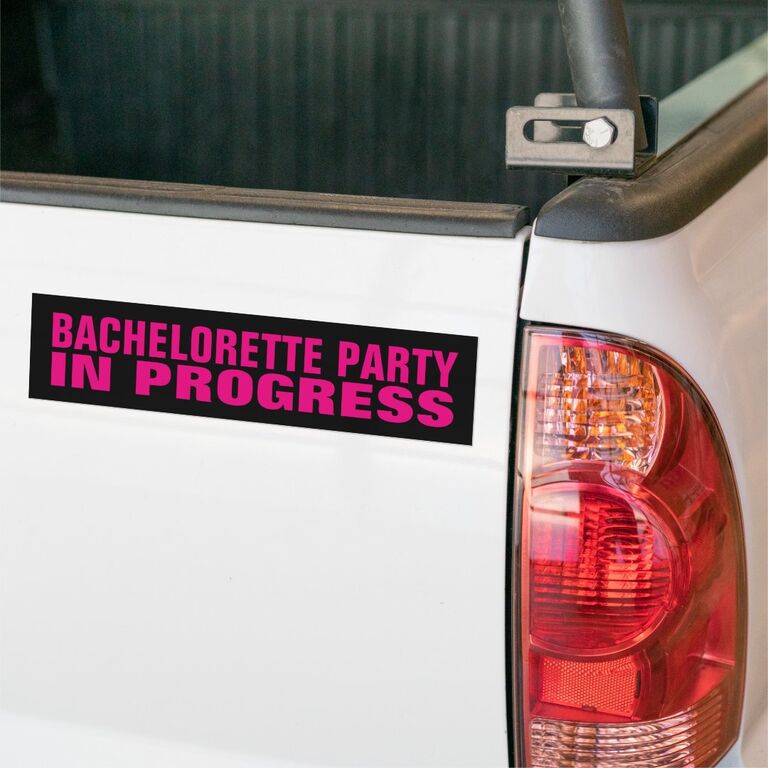 Bachelorette party in progress bumper sticker from Zazzle. 