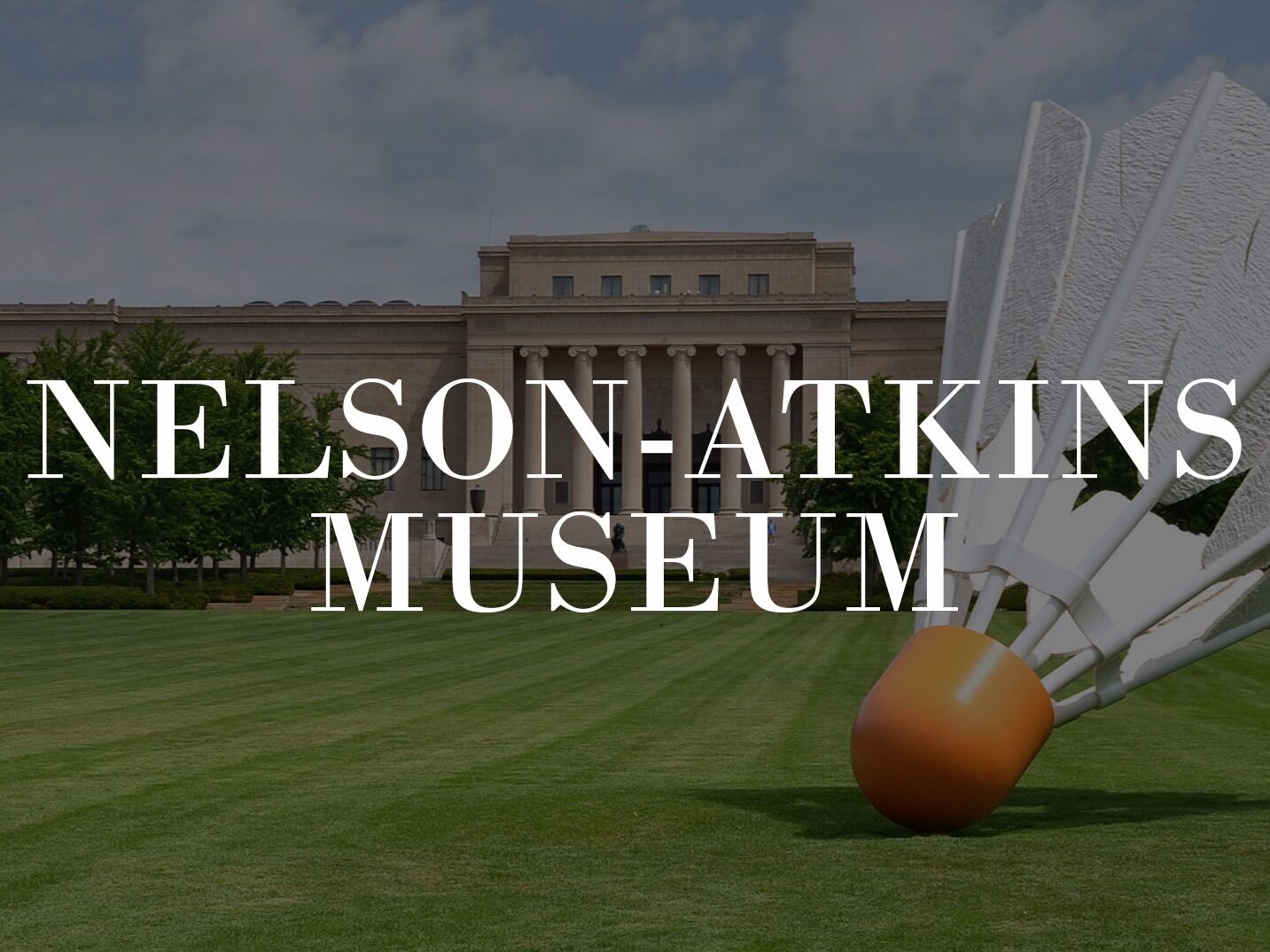 Picture of The Nelson-Atkins Museum of Art