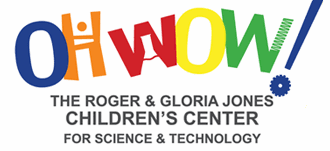 Picture of OH WOW! The Roger & Gloria Jones Children's Center for Science & Technology