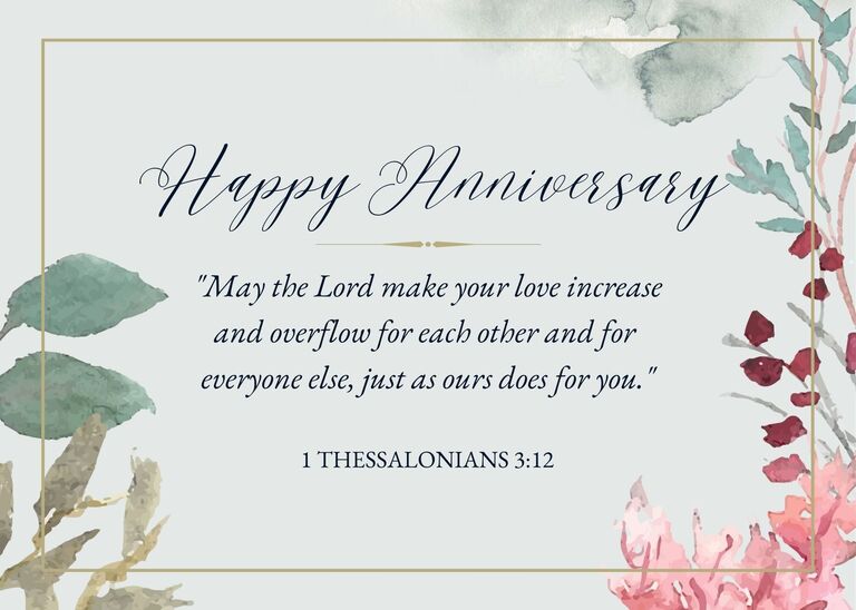 Anniversary Bible verse - 1 Thessalonians 3:12 - May the Lord make your love increase