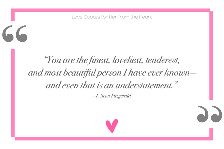 F. Scott Fitzgerald love quotes for her from the heart