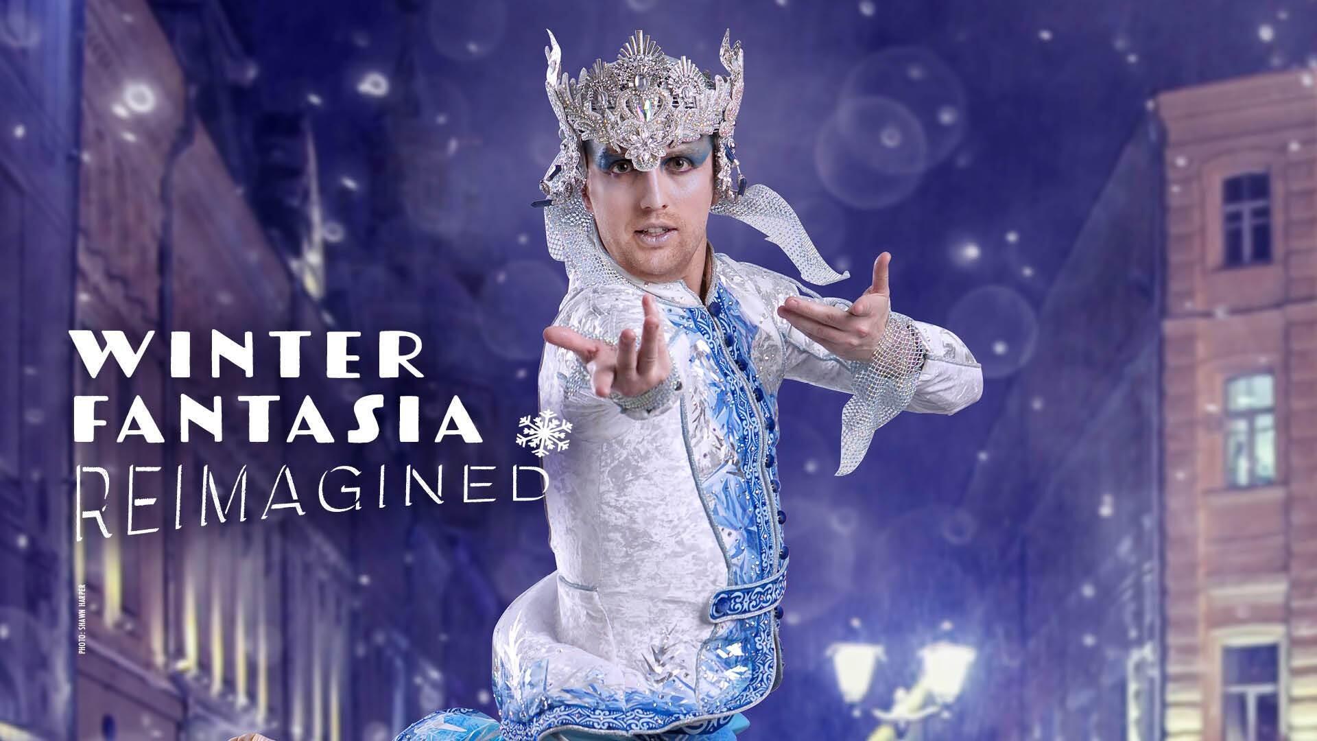 Picture of Winter Fantasia: Reimagined - 12/05-07
