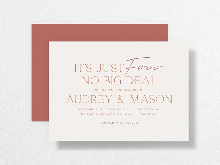 It's Just Forever No Big Deal stationery showing humorous wording wedding invitation trend 