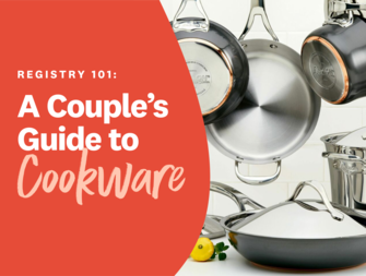 Registry 101: A Couple's Guide to Cookware graphic