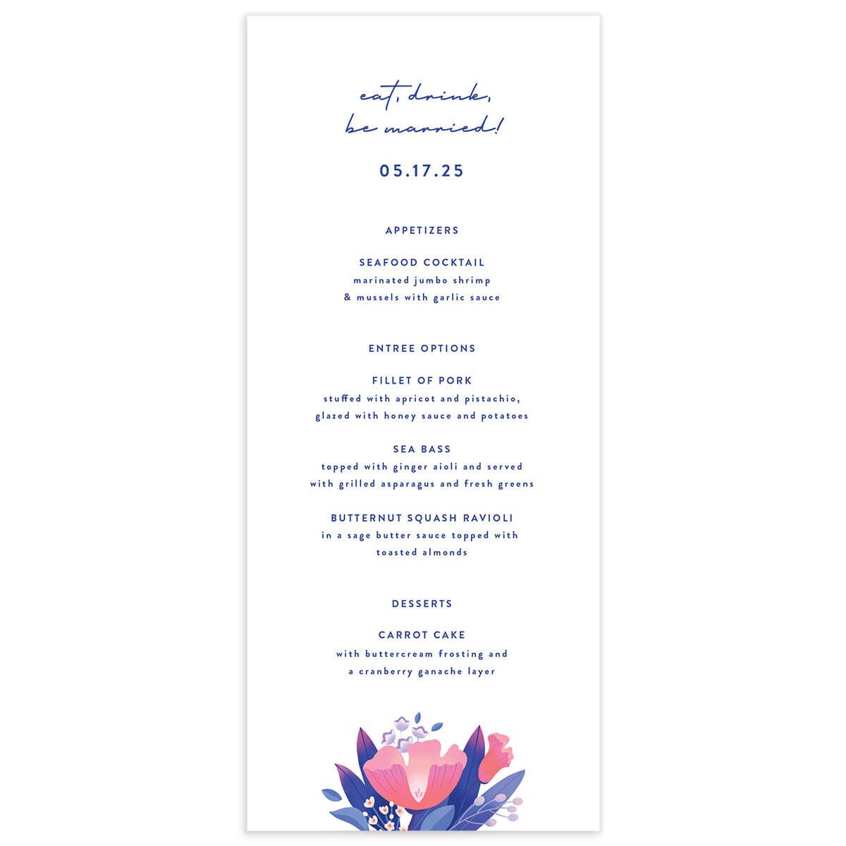 A Menu from the Vivid Flora Collection