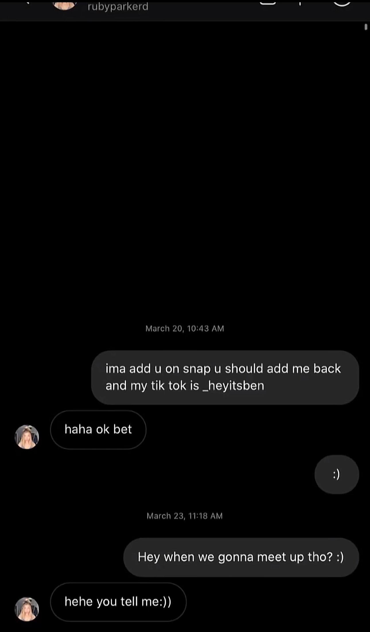 How our first conversation went between us, LOL! We FaceTimed that first week and talked about hanging out because we were dying to finally meet in person.