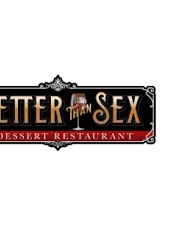 Picture of Better Than Sex Dessert Restaurant