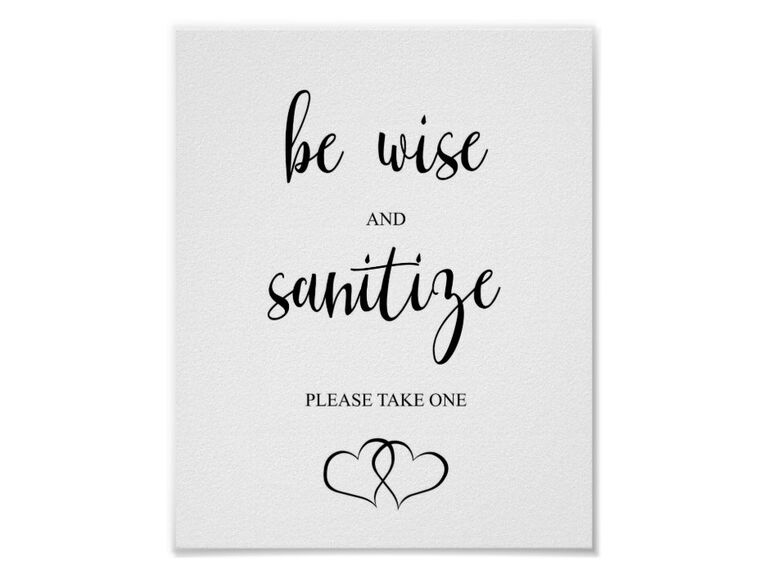 Be Wise and Sanitize wedding sign